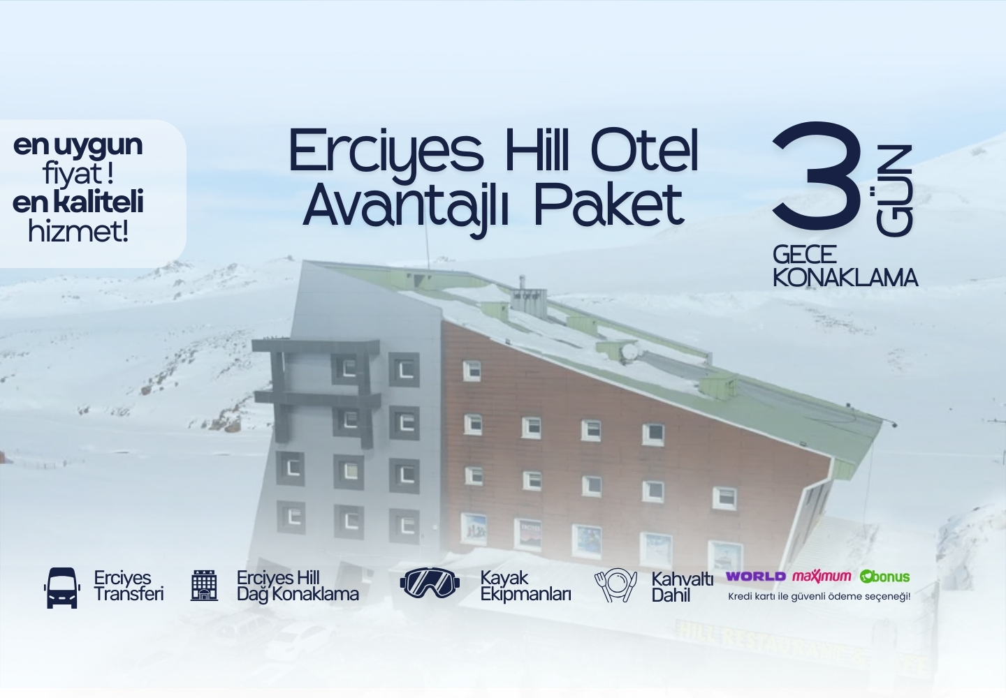 Erciyes Hill Hotel Avantaj Kayak Paketi 3 Gece 4 Gün
